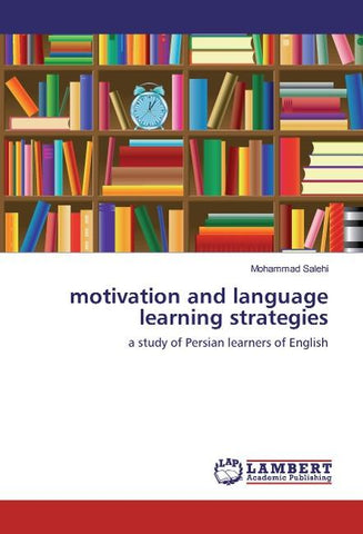 motivation and language learning strategies