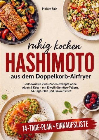 Hashimoto ruhig kochen aus dem Doppelkorb-Airfryer