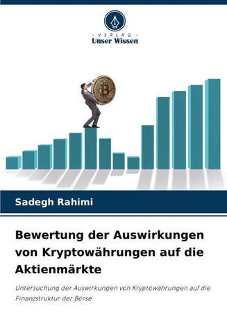 Bewertung der Auswirkungen von Kryptowährungen auf die Aktienmärkte