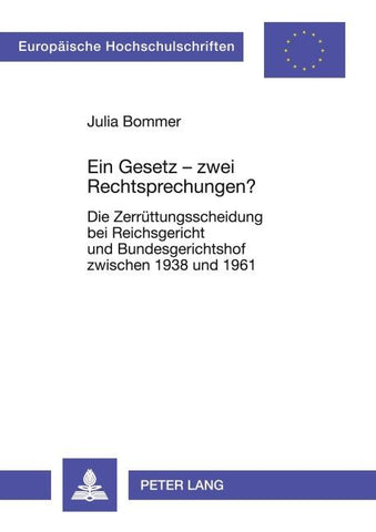Ein Gesetz – zwei Rechtsprechungen?