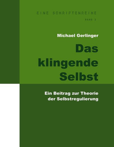 Das klingende Selbst