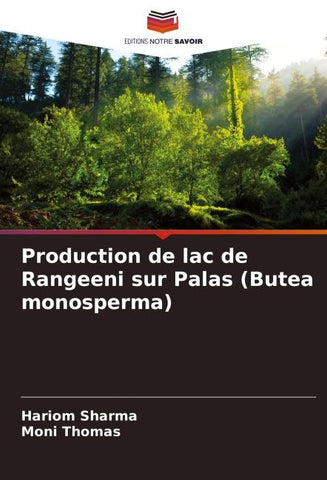 Production de lac de Rangeeni sur Palas (Butea monosperma)