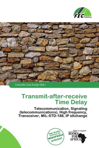 Transmit-after-receive Time Delay