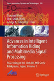 Advances in Intelligent Information Hiding and Multimedia Signal Processing