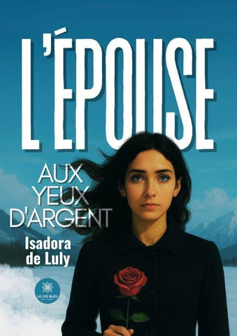 L'épouse aux yeux d'argent