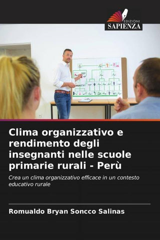 Clima organizzativo e rendimento degli insegnanti nelle scuole primarie rurali - Perù