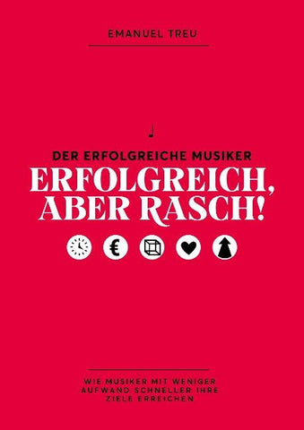 Erfolgreich, aber rasch!