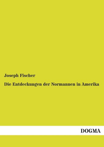 Die Entdeckungen der Normannen in Amerika