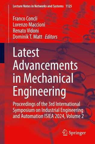 Latest Advancements in Mechanical Engineering