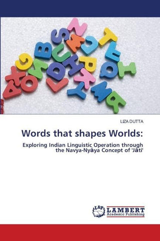 Words that shapes Worlds: