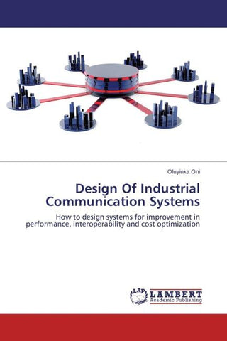 Design Of Industrial Communication Systems