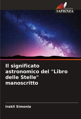 Il significato astronomico del "Libro delle Stelle" manoscritto