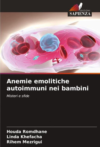 Anemie emolitiche autoimmuni nei bambini