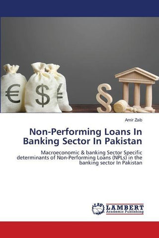Non-Performing Loans In Banking Sector In Pakistan