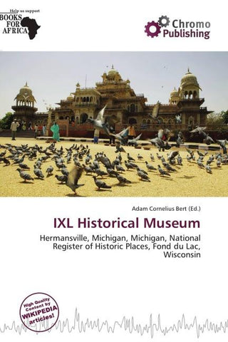 IXL Historical Museum