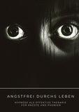 Angstfrei durchs Leben