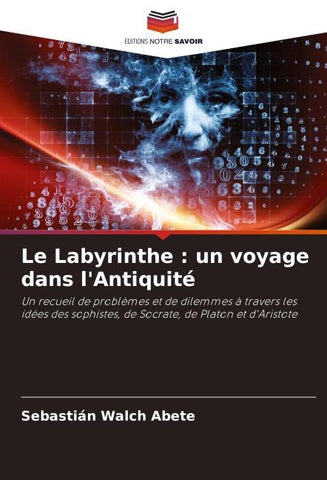 Le Labyrinthe : un voyage dans l'Antiquité
