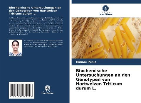 Biochemische Untersuchungen an den Genotypen von Hartweizen Triticum durum L.