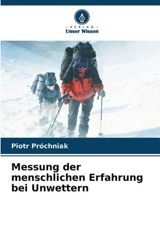 Messung der menschlichen Erfahrung bei Unwettern