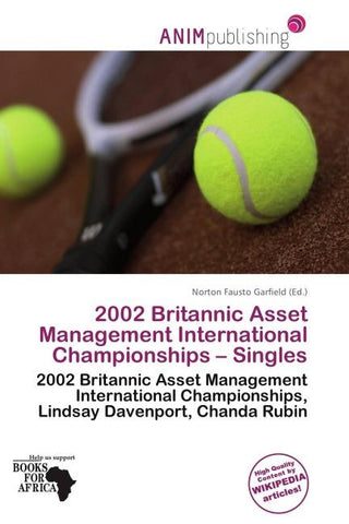 2002 Britannic Asset Management International Championships - Singles