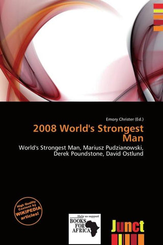 2008 World's Strongest Man