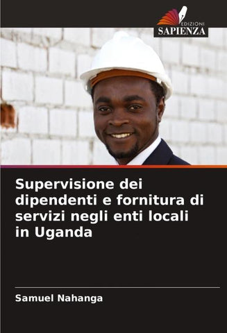 Supervisione dei dipendenti e fornitura di servizi negli enti locali in Uganda