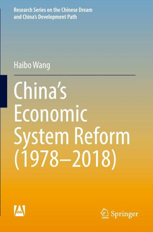 China’s Economic System Reform (1978–2018)