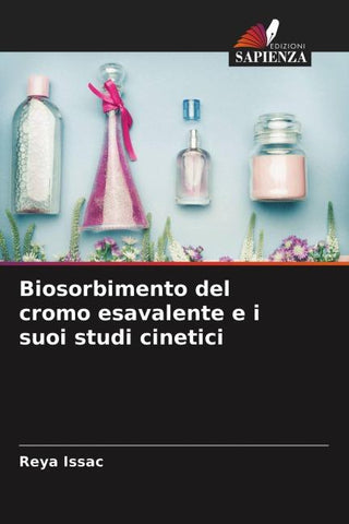 Biosorbimento del cromo esavalente e i suoi studi cinetici