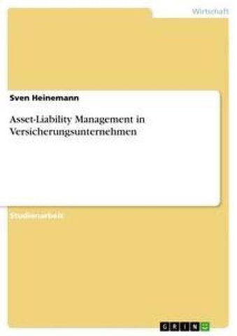 Asset-Liability Management in Versicherungsunternehmen