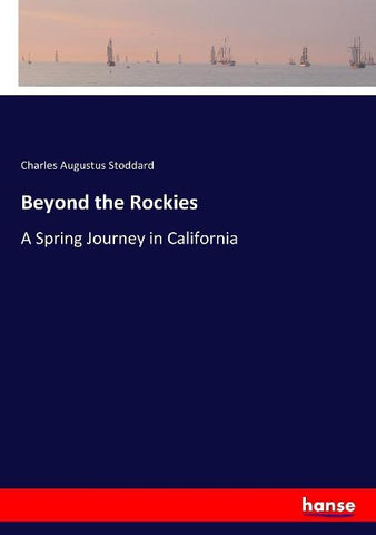 Beyond the Rockies