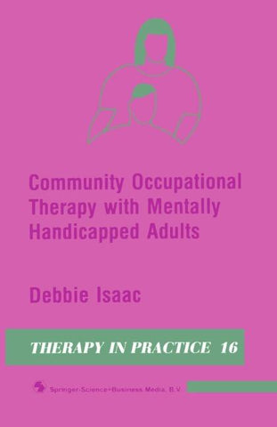 Community Occupational Therapy with Mentally Handicapped Adults