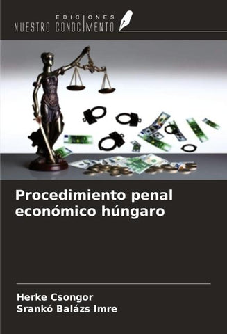 Procedimiento penal económico húngaro