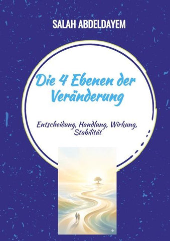 Die 4 Ebenen der Veränderung
