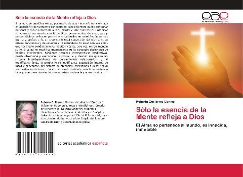 Sólo la esencia de la Mente refleja a Dios