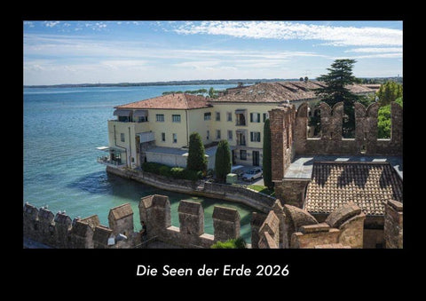 Die Seen der Erde 2026 Fotokalender DIN A3