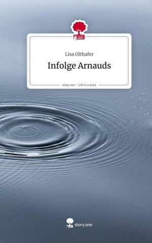 Infolge Arnauds. Life is a Story - story.one