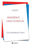 Amerika! ... und zurück