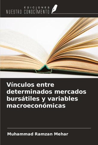 Vínculos entre determinados mercados bursátiles y variables macroeconómicas