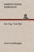 Ein Tag / Ivar Bye
