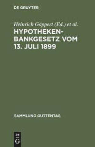 Hypothekenbankgesetz vom 13. Juli 1899