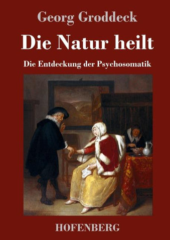 Die Natur heilt