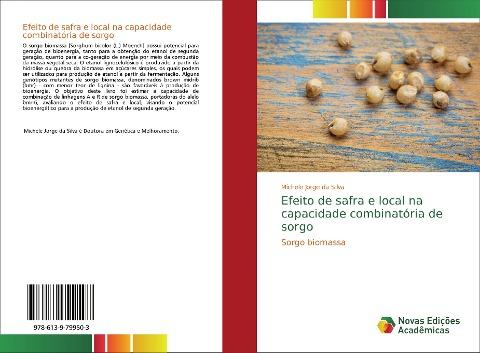 Efeito de safra e local na capacidade combinatória de sorgo