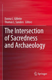 The Intersection of Sacredness and Archaeology