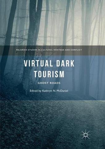 Virtual Dark Tourism