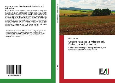 Cesare Pavese: la mitopoiesi, l'infanzia, e il primitivo