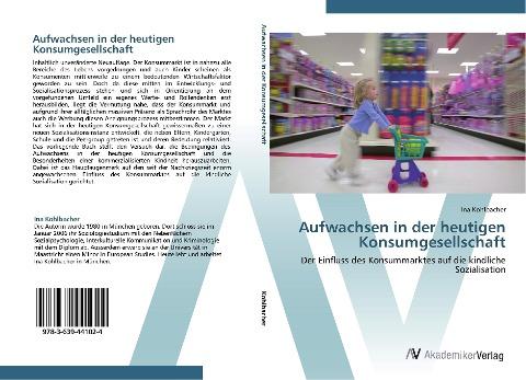 Aufwachsen in der heutigen Konsumgesellschaft
