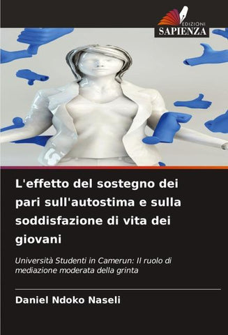L'effetto del sostegno dei pari sull'autostima e sulla soddisfazione di vita dei giovani
