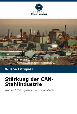 Stärkung der CAN-Stahlindustrie