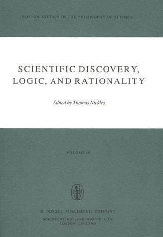 Scientific Discovery, Logic, and Rationality