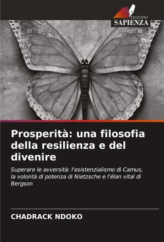 Prosperità: una filosofia della resilienza e del divenire